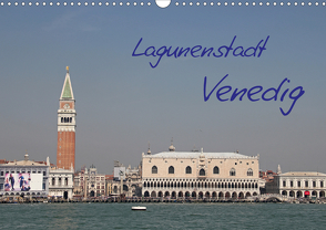 Lagunenstadt Venedig (Wandkalender 2021 DIN A3 quer) von Zajac,  Manfred