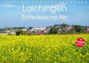 Laichingen – Schwäbische Alb Planer (Tischkalender 2019 DIN A5 quer) von Brückmann MIBfoto,  Michael