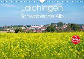 Laichingen – Schwäbische Alb Planer (Wandkalender 2019 DIN A4 quer) von Brückmann MIBfoto,  Michael