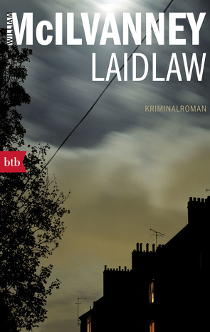 Laidlaw von Lösch,  Conny, McIlvanney,  William