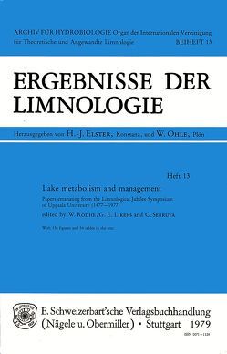 Lake Metabolism and Management von Likens,  G E, Rodhe,  W, Serruya,  C