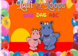 Lalli & Loops und das ABC von Klinkowski,  Sandra