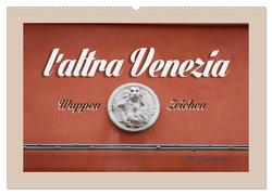 l´altra Venezia Wappen Zeichen (Wandkalender 2024 DIN A2 quer), CALVENDO Monatskalender von Landsherr,  Uli