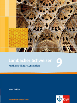 Lambacher Schweizer Mathematik 9. Ausgabe Nordrhein-Westfalen von Schmid,  August, Weidig,  Ingo