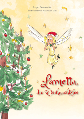 Lametta, die Weihnachtsfee von Bennewitz,  Ralph