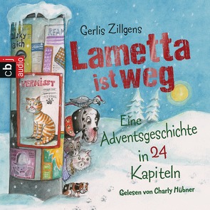 Lametta ist weg von Hübner,  Charly, Zillgens,  Gerlis