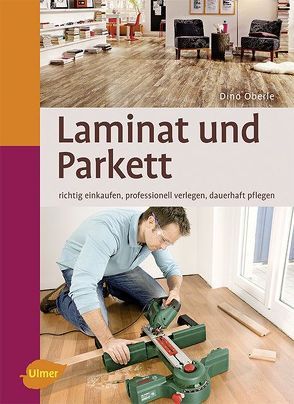 Laminat und Parkett von Oberle,  Dino