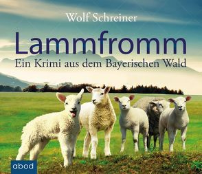 Lammfromm von Jungwirth,  Christian, Schreiner,  Wolf