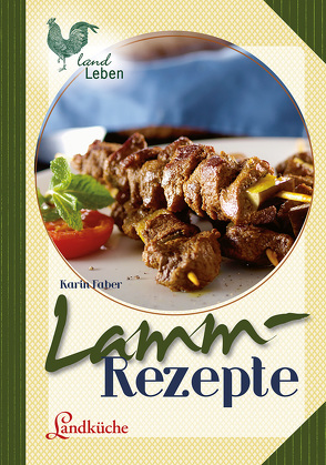 Lammrezepte von Faber,  Karin