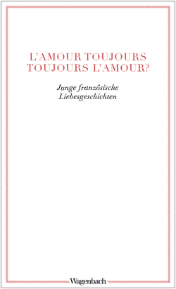 L?amour toujours ? toujours l’amour? von Wassermann,  Annette