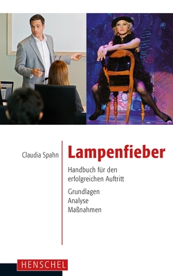 Lampenfieber von Spahn,  Claudia