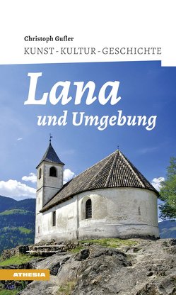 Lana und Umgebung von Gufler,  Christoph