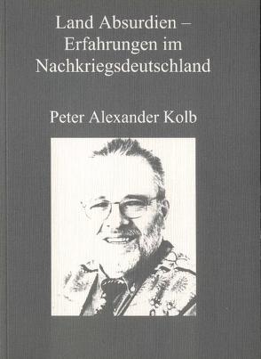 Land Absurdien von Kolb,  Peter A