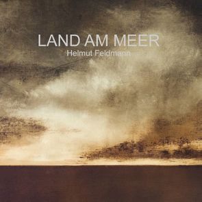 Land am Meer von Feldmann,  Helmut