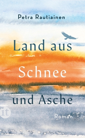 Land aus Schnee und Asche von Küddelsmann,  Tanja, Rautiainen,  Petra