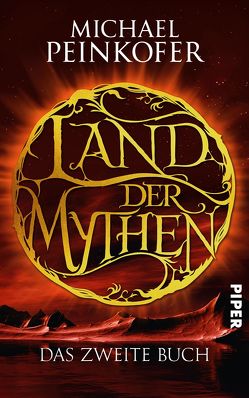 Land der Mythen [2] von Peinkofer,  Michael