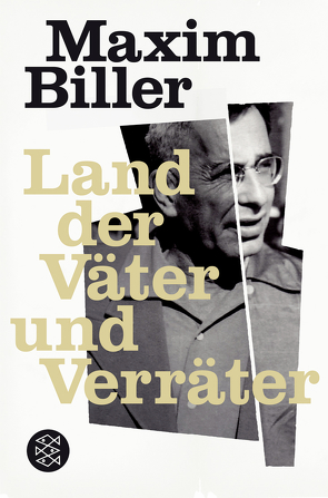 Land der Väter und Verräter von Biller,  Maxim