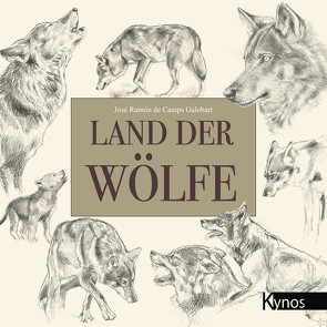 Land der Wölfe von de Camps Galobart,  José Ramon