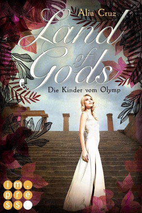 Land of Gods. Die Kinder vom Olymp von Cruz,  Alia