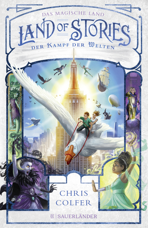 Land of Stories: Das magische Land 6 – Der Kampf der Welten von Colfer,  Chris, Dorman,  Brandon, Pfeiffer,  Fabienne