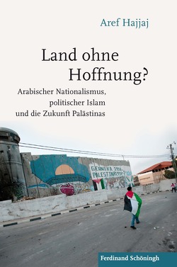 Land ohne Hoffnung? von Hajjaj,  Aref