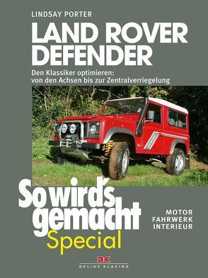 Land Rover Defender (So wird’s gemacht Special Band 1) von Ferrara,  Vincenzo, Porter,  Lindsay