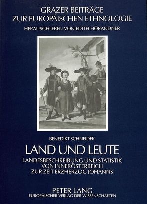 Land und Leute von Schneider,  Benedikt