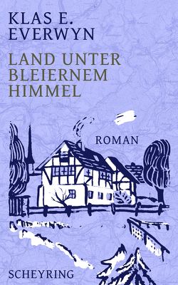 Land unter bleiernem Himmel von Everwyn,  Klas E