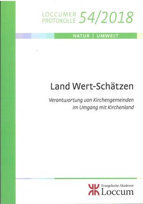 Land Wert-Schätzen von Ketelhodt,  Ulrich, Müller,  Monika C.M., Oskamp,  Ulrich