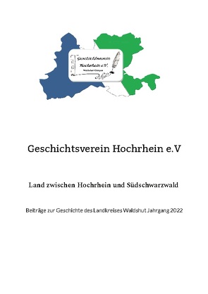 Land zwischen Hochrhein und Südschwarzwald von Geschichtsverein,  Hochrhein e.V.