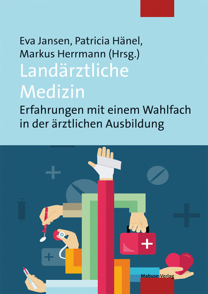 Landärztliche Medizin von Hänel,  Patricia, Herrmann,  Markus, Jansen,  Eva