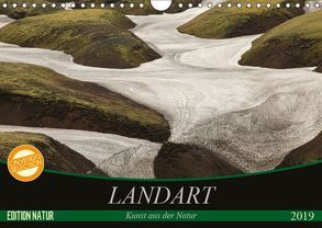 Landart – Kunst aus der Natur (Wandkalender 2019 DIN A4 quer) von N.,  N.