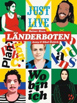 Länderboten von Baumann,  Britt, Blum,  Heiner, Öztürk,  Anny & Sibel