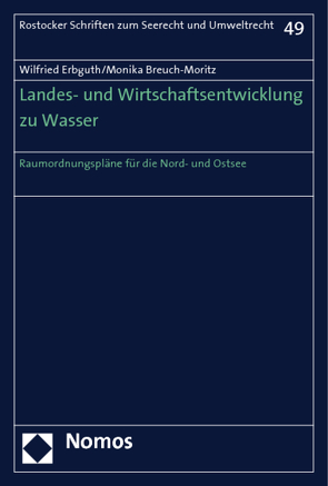 Landes- und Wirtschaftsentwicklung zu Wasser von Breuch-Moritz,  Monika, Erbguth,  Wilfried