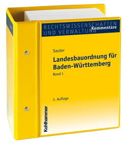 Landesbauordnung für Baden-Württemberg von Farquhar,  Rena, Hornung,  Volker, Imig,  Klaus, Kiess,  Adolf, Pflughaupt,  Matthias, Reick,  Michael, Rickes,  Kirsten, Sauter,  Helmut