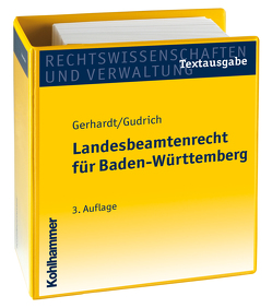 Landesbeamtenrecht für Baden-Württemberg von Gerhardt,  Kurt, Gudrich,  Gerhard, Schoch,  Dominik