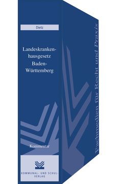 Landeskrankenhausgesetz Baden-Württemberg von Dietz,  Otmar