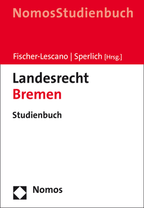 Landesrecht Bremen von Fischer-Lescano,  Andreas, Sperlich,  Peter