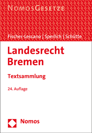 Landesrecht Bremen von Fischer-Lescano,  Andreas, Schütte,  Peter, Sperlich,  Peter