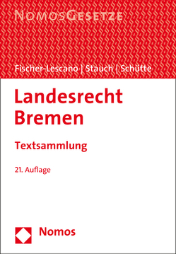 Landesrecht Bremen von Fischer-Lescano,  Andreas, Schütte,  Peter, Stauch,  Matthias