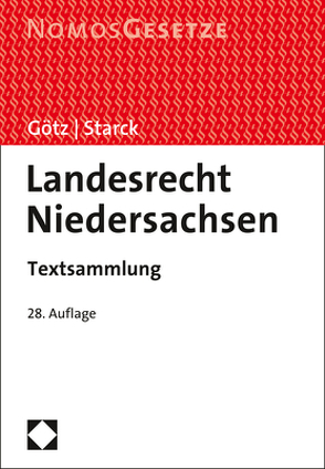 Landesrecht Niedersachsen von Götz,  Volkmar, Starck,  Christian