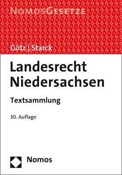 Landesrecht Niedersachsen von Götz,  Volkmar, Starck,  Christian