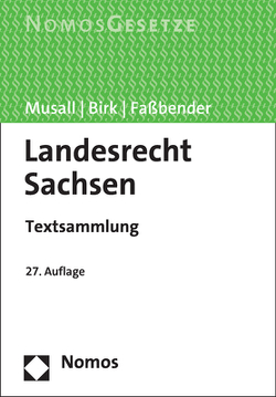 Landesrecht Sachsen von Birk,  Hans-Jörg, Faßbender,  Kurt, Musall,  Peter