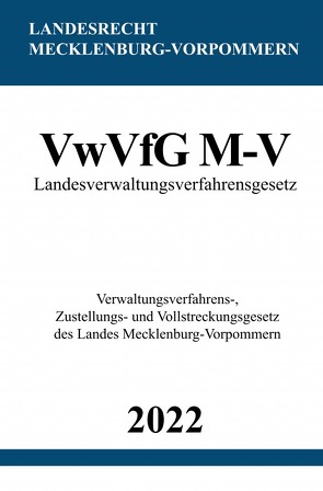 Landesverwaltungsverfahrensgesetz VwVfG M-V von Studier,  Ronny