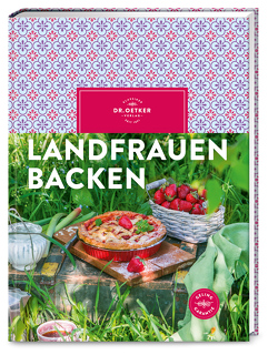 Landfrauen backen von Oetker,  Dr.