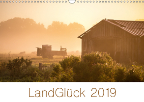 LandGlück 2019 (Wandkalender 2019 DIN A3 quer) von Pohl,  Heike