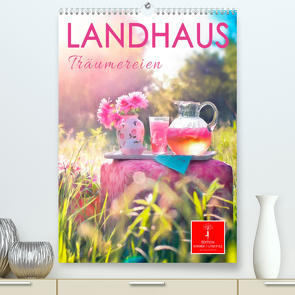 Landhaus Träumereien (Premium, hochwertiger DIN A2 Wandkalender 2023, Kunstdruck in Hochglanz) von Roder,  Peter