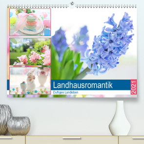 Landhausromantik. Duftiges Landleben (Premium, hochwertiger DIN A2 Wandkalender 2021, Kunstdruck in Hochglanz) von Hurley,  Rose