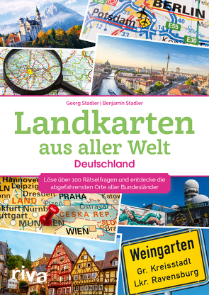 Landkarten aus aller Welt – Deutschland von Stadler,  Benjamin, Stadler,  Georg