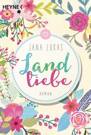 Landliebe von Lukas,  Jana